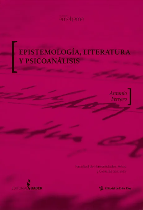 Epistemología, Literatura y Psicoanálisis