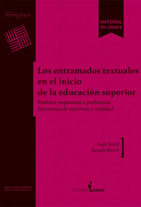 Los entramados textuales en el inicio de la educación superior