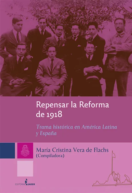 Repensar la Reforma de 1918